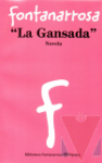 La gansada