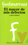 El mayor de mis defectos y otros cuentos