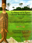La danza en la poca colonial Iberoamericana