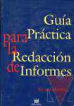 Gua prctica para la redaccin de informes