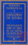 Tratados sobre los libros de las Santas Escrituras