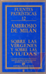 Sobre las vrgenes y sobre las viudas