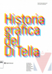 Historia grfica del Di Tella