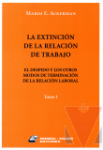La extincin de la relacin de trabajo