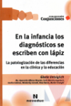 En la infancia los diagnsticos se escriben con lpiz
