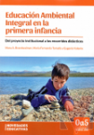 Educacin ambiental integral en la primera infancia