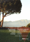Rediscovered landscapes
