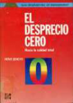 El desprecio cero