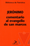 Comentario al Evangelio de San Marcos