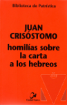 Homilas sobre la Carta a los Hebreos