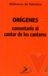 Comentario al cantar de los cantares
