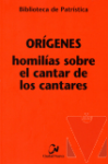 Homilas sobre el cantar de los Cantares