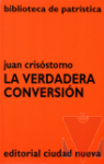 La verdadera conversin