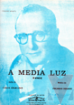 A media luz