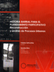 Historia barrial para el planeamiento participativo