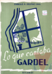 Lo que cantaba Gardel