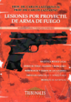 Lesiones por Proyectil de Armas de Fuego