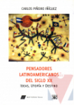 Pensadores latinoamericanos del siglo XX