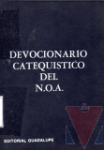 Devocionario catequstico del N.O.A.