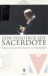 Con vosotros soy sacerdote