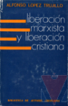 Liberacin marxista y liberacin cristiana