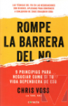 Rompe la barrera del no