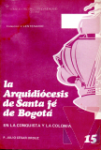 La Arquidicesis de Santa Fe de Bogot