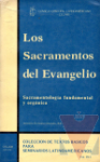 Los sacramentos del evangelio