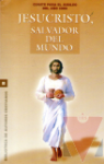 Jesucristo, Salvador del mundo