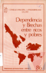 Dependencia y Brechas entre ricos y pobres