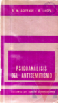 Psicoanlisis del antisemitismo