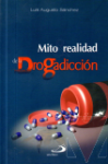 Mito y realidad de la drogradiccin