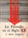 La filosofa del siglo XX y otros ensayos