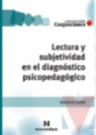 Lectura y subjetividad en el diagnostico psicopedagogico