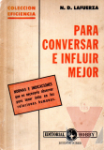 Para conversar e influir mejor