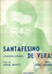 Santafesino de veras