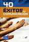 40 xitos en comunicacin
