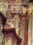 Preludes and fugues for Organ