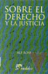 Sobre el derecho y la justicia