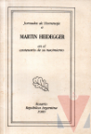 Jornadas de Homenaje a Martn Heidegger en el centenario de su nacimiento