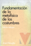 Fundamentacin de la metafsica de las costumbres