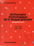 Dictionnaire tymologique de la langue grecque