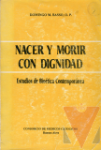 Nacer y morir con dignidad