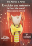 Ejercicios que restauran la funcin vocal