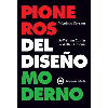 Pioneros del diseo moderno