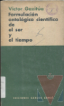 Formulacin ontolgico cientfica de el ser y el tiempo