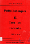 Pedro Bohorquez El Inca del Tucumn