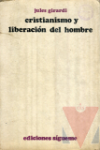Cristianismo y liberacin del hombre