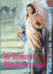 Me llamarn Bienaventurada
