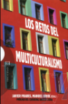 Los retos del multiculturalismo